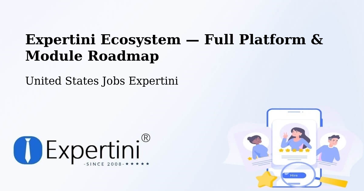 Expertini Ecosystem — Full Platform & Module Roadmap – Highview